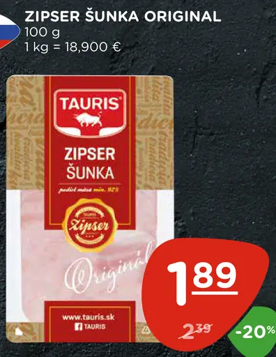 Tauris Zipser šunka originál