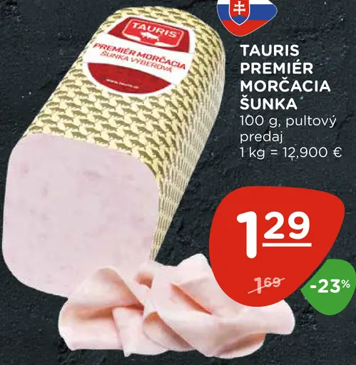 Tauris Premiėr morčacia šunka