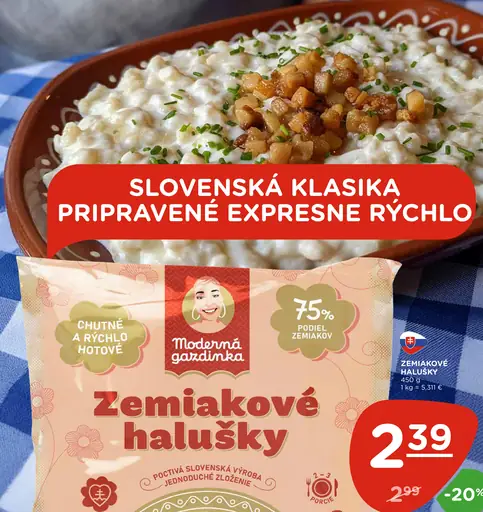 Moderná gazdinka zemiakové halušky