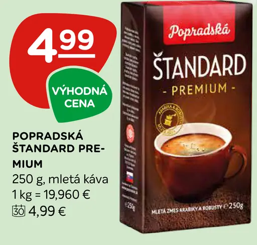 Popradská Štandard Premium pražená mletá káva