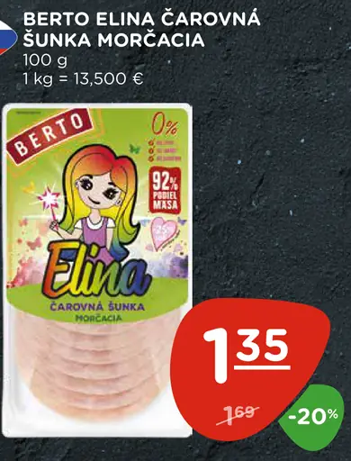 Berto Elina čarovná šunka bravčová