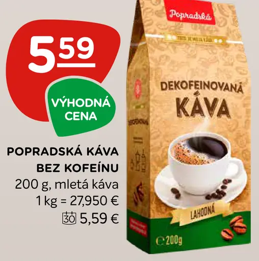 Popradská mletá káva bez kofeínu