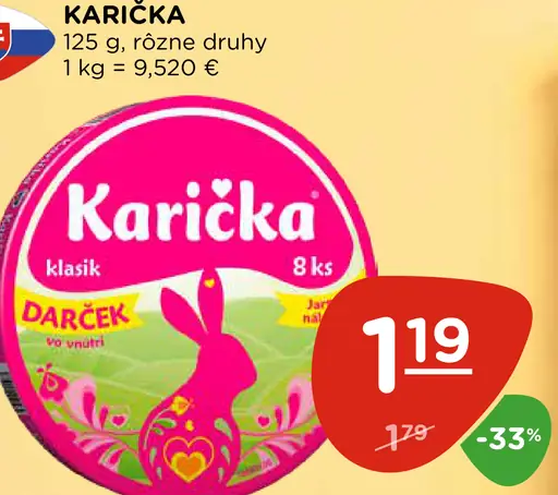 Karička črievko Tavený syr