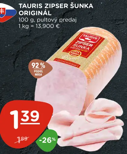 Tauris Zipser šunka originál