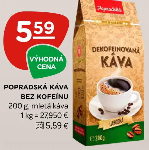 Popradská mletá káva bez kofeínu