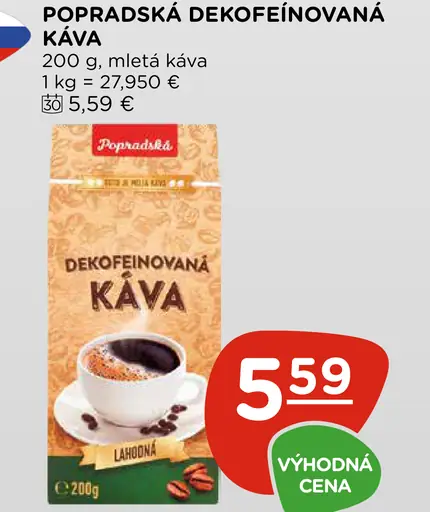 Popradská káva, dekofeínovaná, mletá