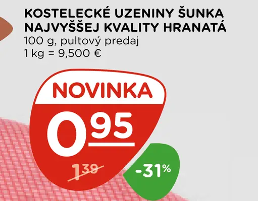 Kostelecké uzeniny šunka najvyššej kvality hranatá