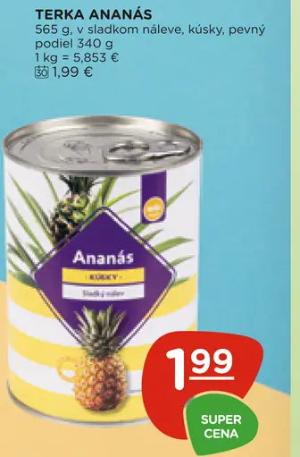Terka ananás kúsky v sladkom náleve
