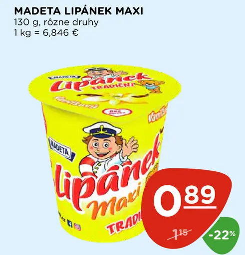 Madeta Lipánek Maxi