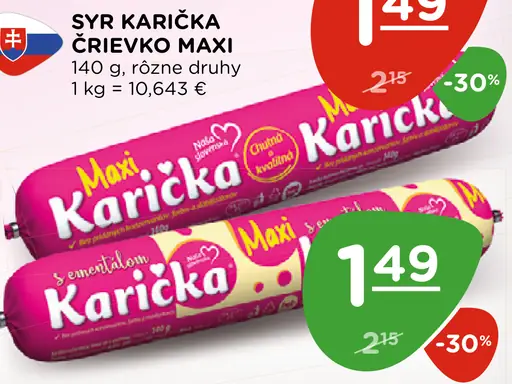 Karička črievko Maxi s ementálom