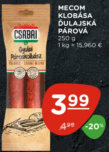 Mecom klobása DĽUJASKÁ párová