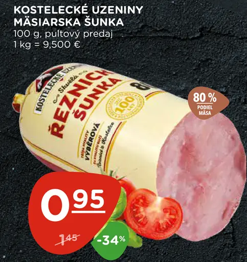 Kostelecké Uzeniny Mäsiarska šunka