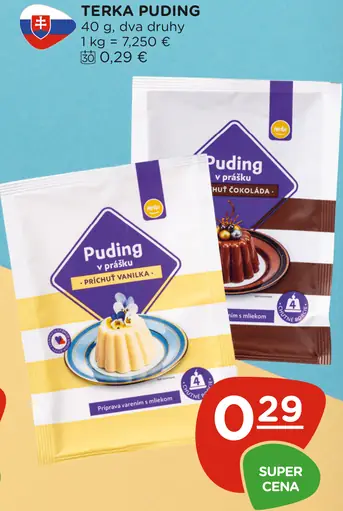 Terka puding v prášku rôzne príchute