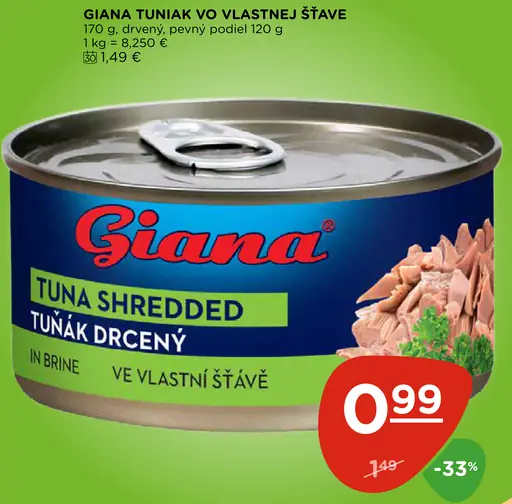 Giana tuniak vo vlastnej šťave, tuniak drvený