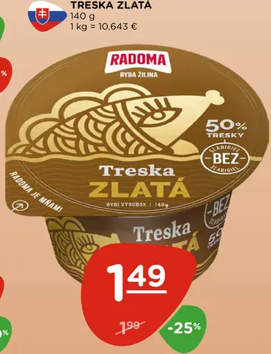 Radoma Treska zlatá