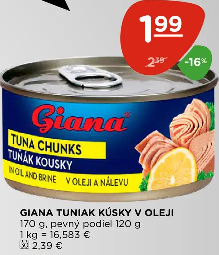 Giana tuniak kúsky v oleji v náleve