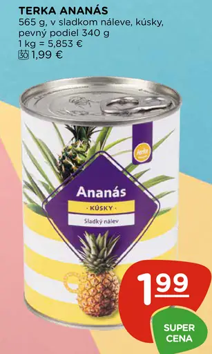 Terka ananás kúsky v sladkom náleve