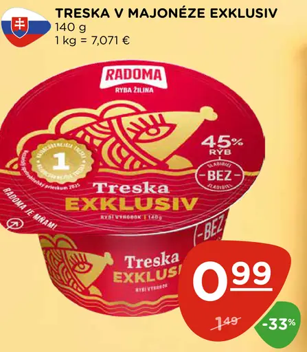 Radoma Treska v majonéze Exkluziv