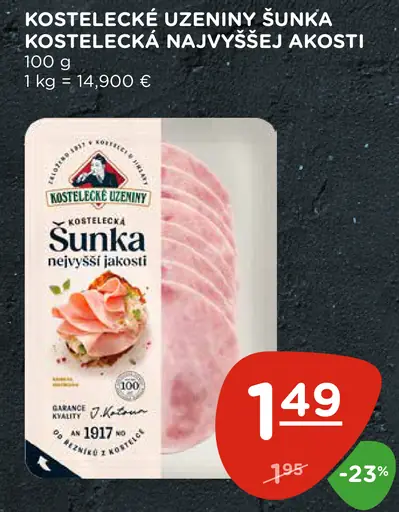 Kostelecké uzeniny Poctivá šunka najvyššej akosti