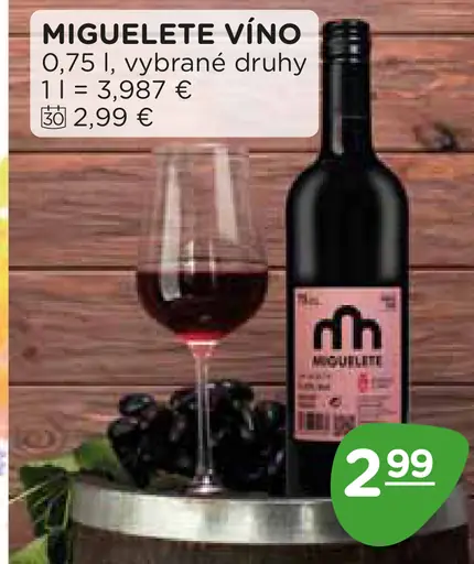 Miguelete Vino, vybrané druhy