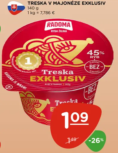 Radoma Treska v majonéze Exkluziv