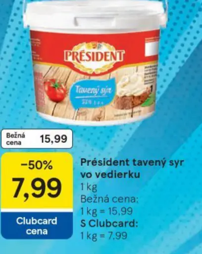 Président tavený syr vo vedierku
