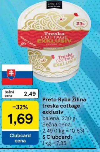Preto Ryba Žilina treska exkluziv cottage
