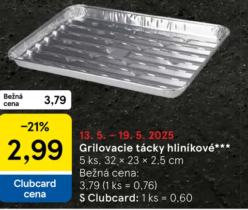 Grilovacie hliníkové tácky