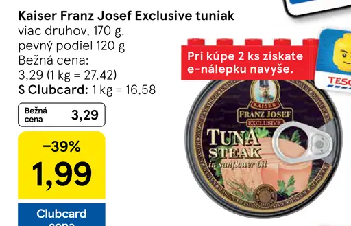 Kaiser Franz Josef Exclusive tuniak