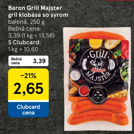 Baron Grill Majster gril klobása so syrom