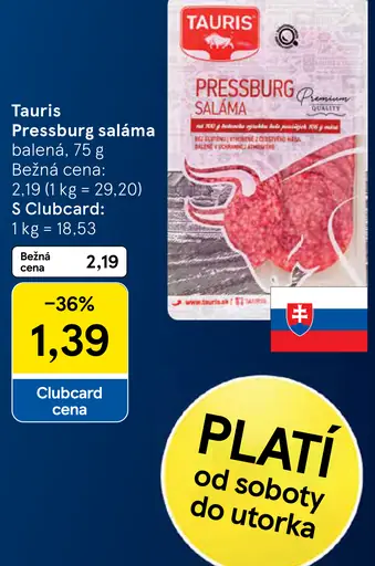 Tauris Pressburg saláma