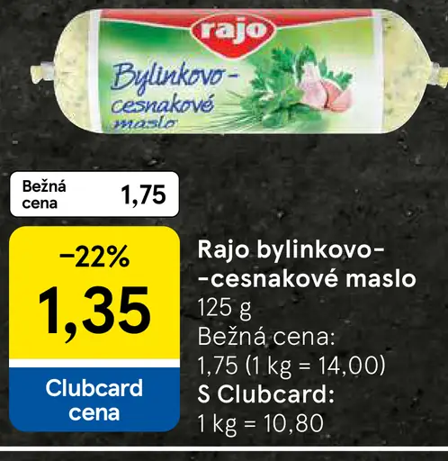 Rajo Bylinkovo-cesnakové maslo