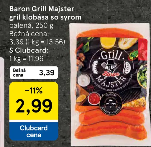 Baron Grill Majster gril klobása so syrom