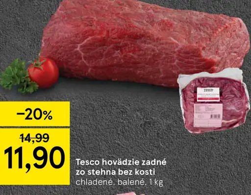 Tesco hovädzie zadné zo stehna bez kosti