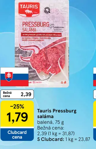 Tauris Pressburg saláma
