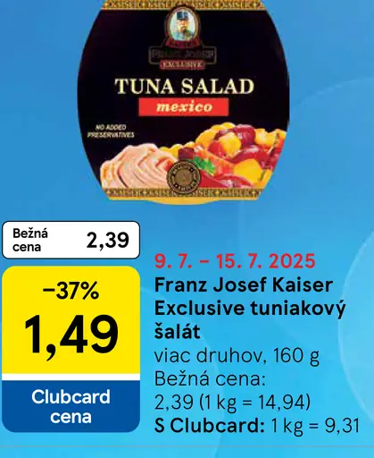 Franz Josef Kaiser Exclusive tuniakový šalát
