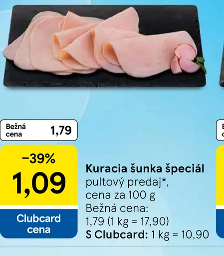 Kuracia šunka špeciál pultový predaj