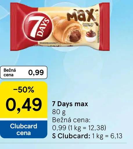 7 Days Max croissant