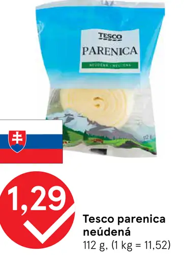 Tesco parenica neúdená