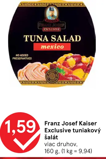 Franz Josef Kaiser Exclusive tuniakový šalát Mexico