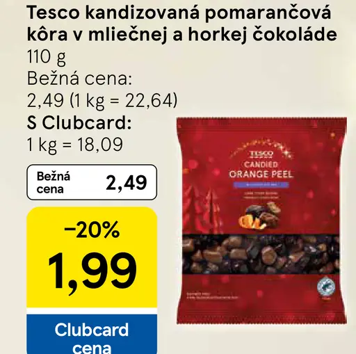 Tesco kandizovaná pomarančová kôra v mliečnej a horkej čokoláde