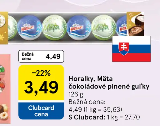 Horalky, Mäta čokoládové plnené guľky