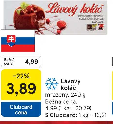 Lávový koláč mrazený