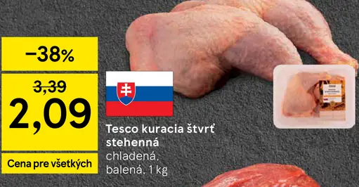 Tesco kuracia štvrť stehenná