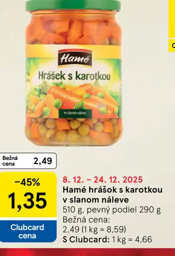 Hamé Hrášok s karotkou v slanom náleve