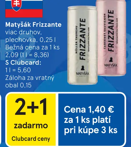 Matyšák Frizzante viac druhov plechovka