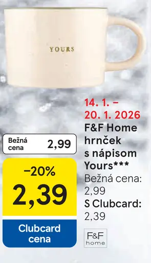 F&F Home hrnček s nápisom Yours