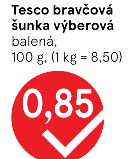 Tesco bravčová šunka výberová balená