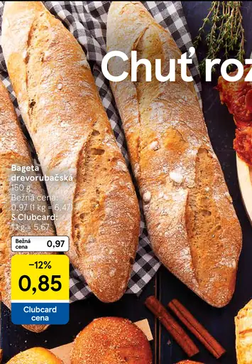 Tesco bageta drevorubačská