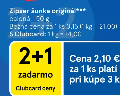 Tauris Zipser šunka originál